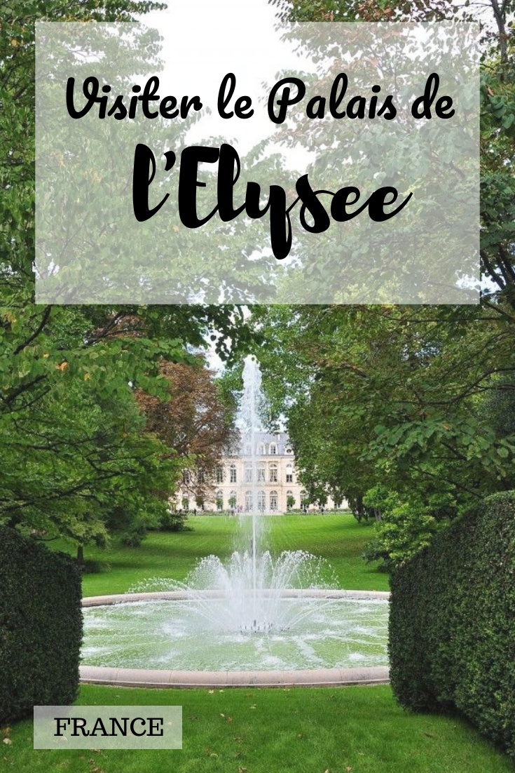 visiter le palais de l'Elysée , paris , france