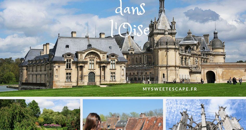 choses à faire dans l'oise