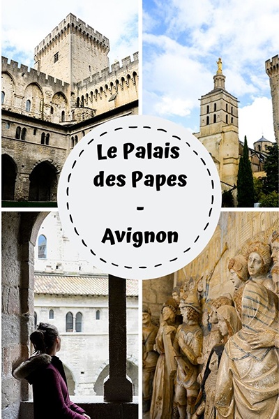 visiter le Palais des Papes, Avignon, vaucluse