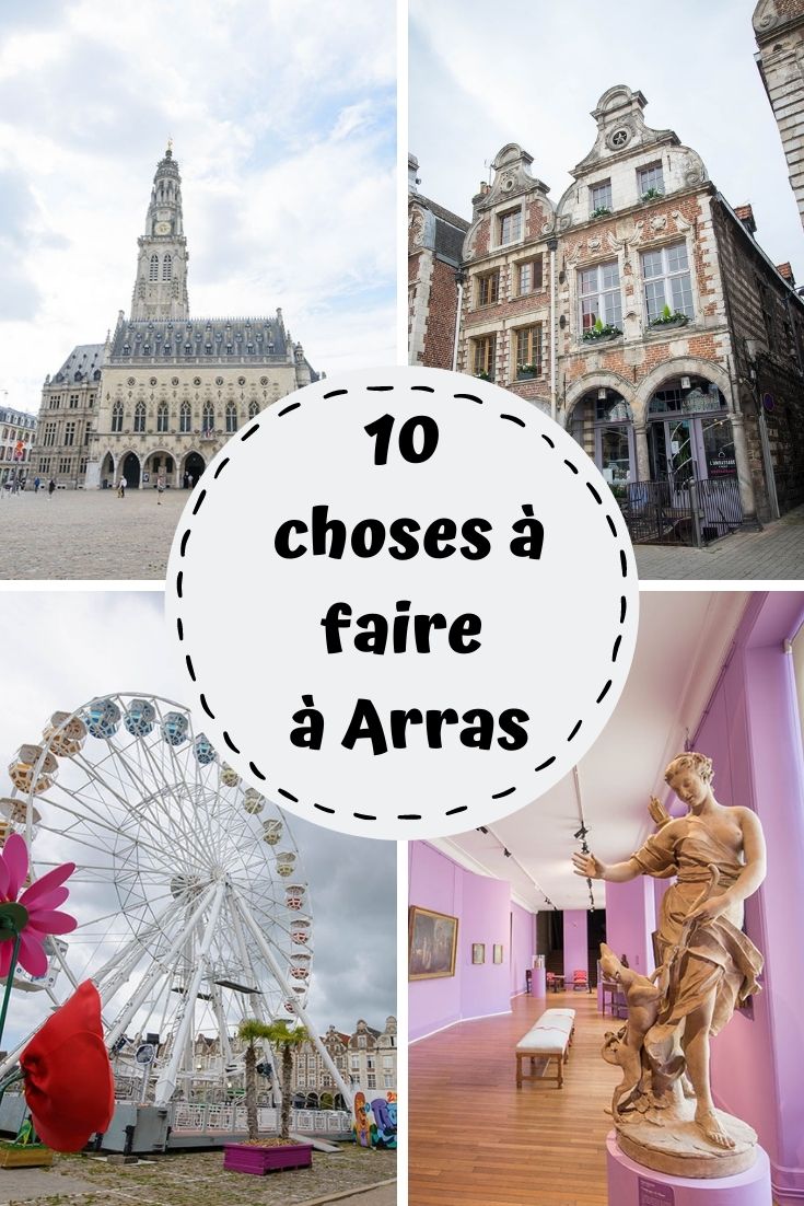 10 choses à faire à Arras