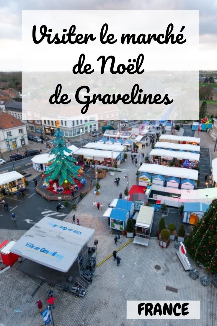 visite du marché de Noël de Gravelines